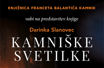 Darinka Slanovec: Kamniške svetilke | Predstavitev
