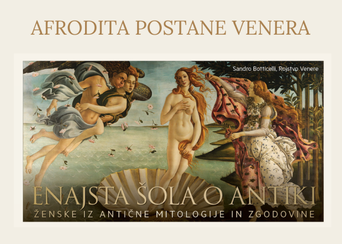 Posnetek predavanja | Enajsta šola o antiki: Afrodita postane Venera