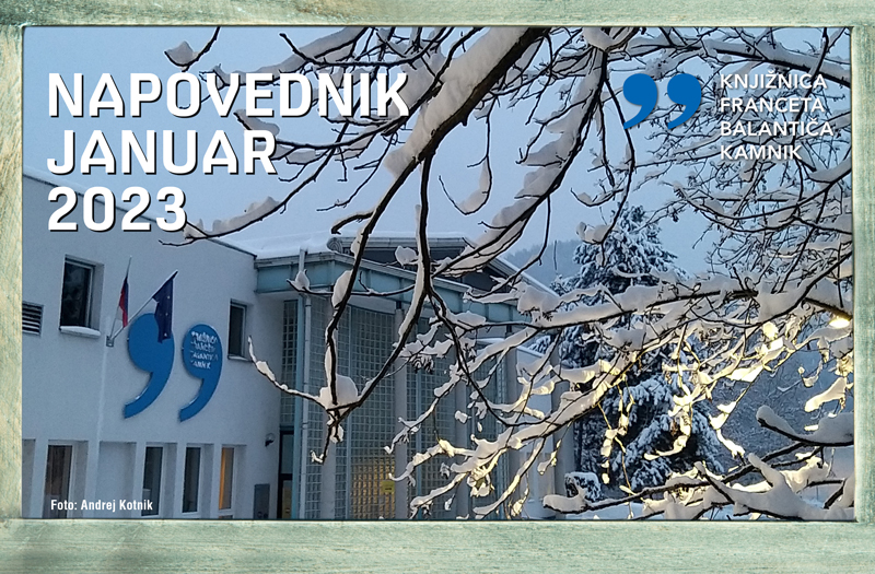 Napovednik dogodkov v januarju 2023