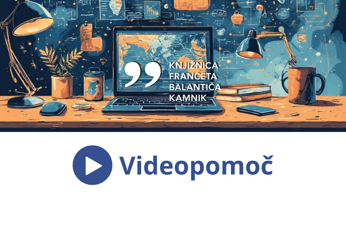 Videopomoč za uporabnike knjižnice